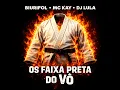 Os Faixa Preta do Vô