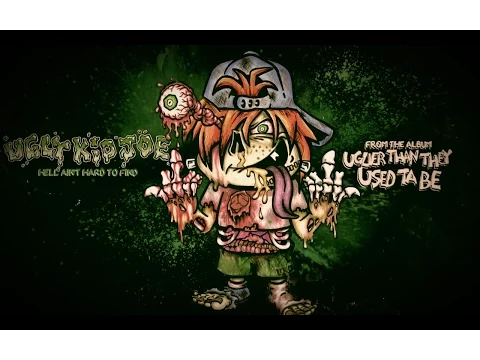 Ugly Kid Joe - Hell Ain't Hard To Find (Lyric Video)