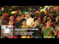 Vachaadayyo Saami Full Song Audio | Bharat Ane Nenu Songs | Mahesh Babu,Devi Sri Prasad,Kailash Kher
