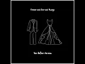 Forever and Ever and Always (The Softer Version)