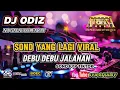 Download Lagu DJ ODIZ TERBARU _ DJ REMEX DEBU DEBU JALANAN FULL BASS 2025 _ SOND FYP TIKTOK