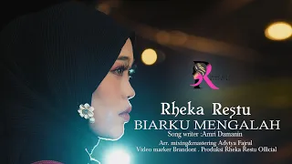 Download Rheka Restu - Biarku Mengalah (Official Music Video) MP3