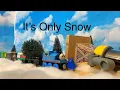 It's Only Snow - Remake