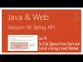 String API in Java To Trim Spaces From Start and End of a String trim Method in Java