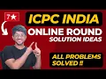 All problem solution ideas of ICPC India 2021 Online round Vivek Gupta