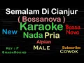 Download Lagu Semalam di Cianjur-Bossanova-Alpian-Nostalgia-Karaoke nada Pria-Male-Laki-laki@UcokkuYasir