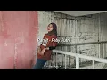 Download Lagu Pamit - Tulus || Cover Feby Putri [ Lirik ]