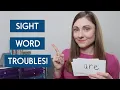 What To Do If Your Child Is Struggling With Sight Words