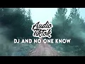 Tiktok Viral ! DJ And No One Know Jedag Jedug Full Beat DJ KOMANG RMX | DJ Be With You Audio Tiktok