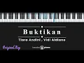 Buktikan - Tiara Andini, Vidi Aldiano (KARAOKE PIANO - ORIGINAL KEY)