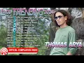 Download Lagu Lagu TRENDING 2024 ~ Thomas Arya [Official Compilation Video HD]