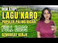 Download Lagu KOMPILASI LAGU KARO POPULER PALING DICARI‼️TEMAN PERJALANAN | #lagukaroviral #lagukaroterbaru
