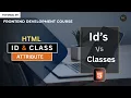 Id And Class Attribute In HTML Id Class in HTML Frontend Development Course - Tutorial