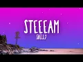 Download Lagu Shelly - Steeeam (Lyrics)