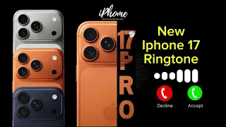 Official IPhone 17 Ringtone Original Apple IPhone 17 Pro Max Tone Latest IPhone Ringtones 2025 