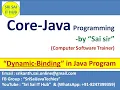 Java Dynamic Binding Java Method Binding Late Binding Java Inheritance Method Overriding