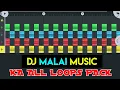Lagu Malai Music Ka All Loops Pack 2022 // Free Download // New Break Pack Dj Loops Pack Rajkamal Basti