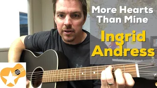 Download More Hearts Than Mine | Ingrid Andress | Beginner Guitar Lesson MP3