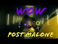 Beat Saber Wow - Post Malone Expert FULL COMBO