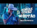 Download Lagu HOJE EU VOU PRO BUTECO | HENRIQUE COWBOY | SÓ XOTÃO | Vol. 4