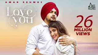 love you official video amar sehmbi simar dorraha punjabi song 2021 jass records