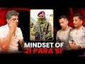Lagu Mindset of 21 Para (SF) | Col Maan Singh, SM | Col Kaushal \u0026 Kaushalendra Singh