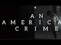 The World Of An American Crime