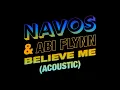 Believe Me (Acoustic)