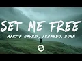 Download Lagu Martin Garrix \u0026 Arcando - Set Me Free (Lyrics) feat. Bonn