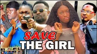 save the girl complete movie 2022 action movie labista movies 2021 latest full movies