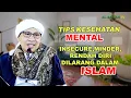Download Lagu ISLAM MELARANG INSECURE, MINDER ATAU RENDAH DIRI | BUYA YAHYA