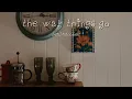 [thaisub/แปลไทย] the way things go - beabadoobee