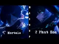 Download Lagu Nightcore - Mortals x 2 Phut Hon ↬ Switching Vocals