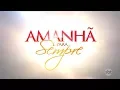 Lagu Abertura Amanhã É Para Sempre (SBT 2018) [HD]