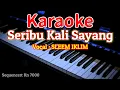 Download Lagu Seribu Kali Sayang Karaoke Saleem Iklim