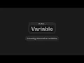 My First Variable Creating decorative variables