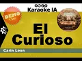Carin Leon - El Curioso - Karaoke   4292