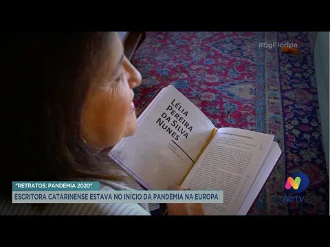 Escritora catarinense estava no início da pandemia na Europa e reforça: “a sociedade não pode parar”