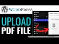 How To Upload PDF Files To Your WordPress Website 2025 SIMPLEST WAY