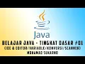 Belajar Java - Tingkat Dasar IDE
