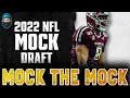 2022 NFL Mock Draft By PFN Mock The Mock