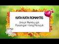Lagu KATA KATA ROMANTIS Merayu Pasangan sedang Merajuk dan Marah #kataromantis #statuswaromantisbanget