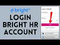 How to Login to Bright HR 2024 Sign Into Bright HR