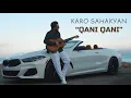 Download Lagu Karo Sahakyan - Qani Qani