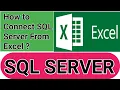 Is it possible to connect SQL Server from EXCEL how to connect sql database from excel