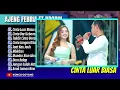 Ajeng Febria ft Brodin - CINTA LUAR BIASA - CINTA DARI SEBERANG || FULL ALBUM DANGDUT VIRAL 2026