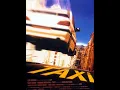 Download Lagu Film complet en français TAXI 1