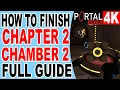How to Finish Chapter 2 Test Chamber 2 - Portal Revolution