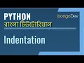 15 Indentation in Python The Ultimate Python Bangla Crash Course