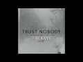 Lagu Cashmere Cat - Trust Nobody ft. Selena Gomez, Tory Lanez (Fire Kane Chill Remix)